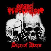 Grave Desecrator - Sign of Doom