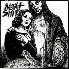 Meat Shits - Take This And Eat It Nacional Rotheness Records