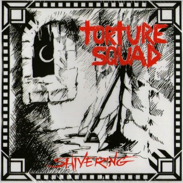 Torture Squad - Shivering (Digipak/Lacrado)