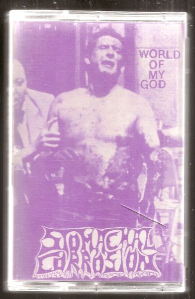 Cassete - StomachalCorrosion - World Of My god (Demo Tape)