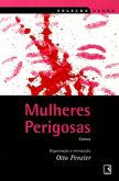 Mulheres Perigosas - Col. Negra