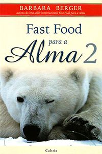 Fast Food para a Alma 2