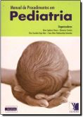 Manual de procedimentos em pediatria Yendis