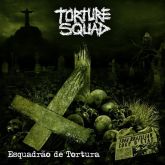 Torture Squad - Esquadrão de Tortura (Digipak / Deslacrado)