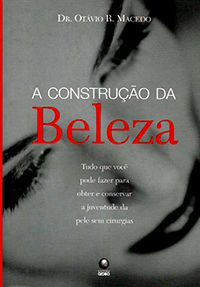 A Construção da Beleza
