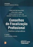 Conselhos de Fiscalização Profissional 3ª Ed. - Doutrina e Jurisprudência