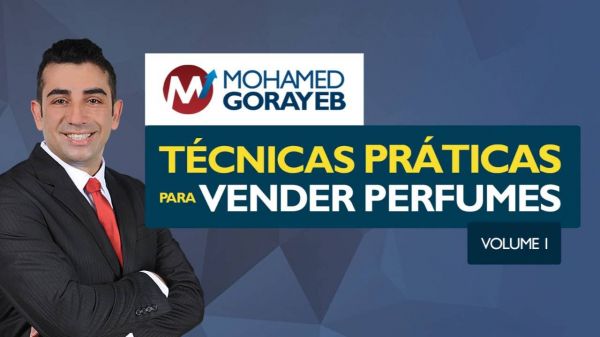 Técnicas Práticas Para Vender Perfumes