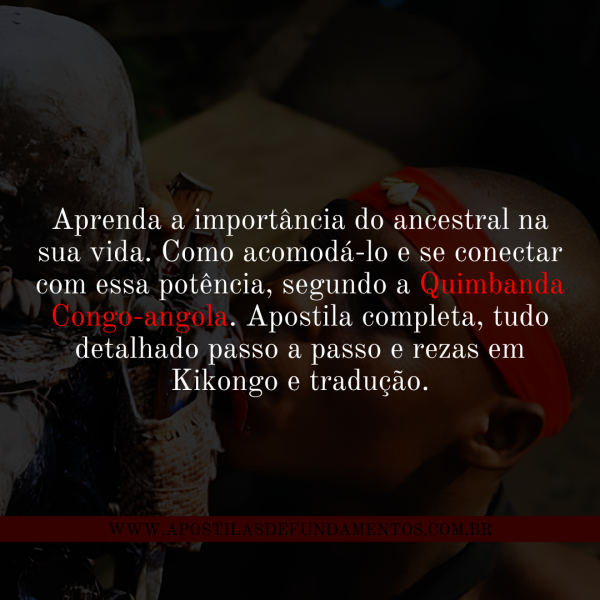 APOSTILA CULTO AO ANCESTRAL NA QUIMBANDA