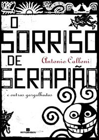 O Sorriso de Serapião e outras Gargalhadas