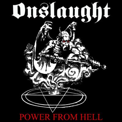 ONSLAUGH - Power From Hell