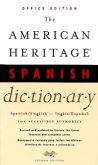 The American Heritage Spanish Dictionary - Spanish-English / English-Spanish