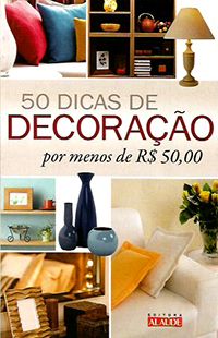 50 Dicas de Decoração por menos de R$ 50,00