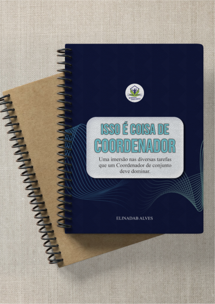 LIVRO - ISSO É COISA DE COORDENADOR