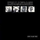 HELLANBACH - Now Hear This (Slipcase)