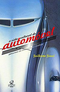 A Vida Cultural do Automóvel