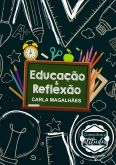 Educação  & REFLEXÃO