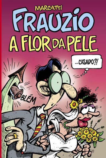 507701 - Frauzio : A Flor da Pele