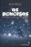 Os Pichicegos - Malvinas: Uma Batalha Subterrânea