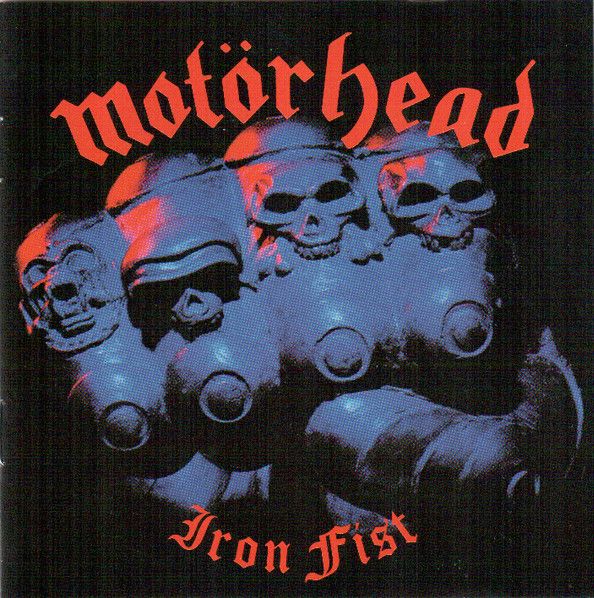 Motorhead - Iron Fist