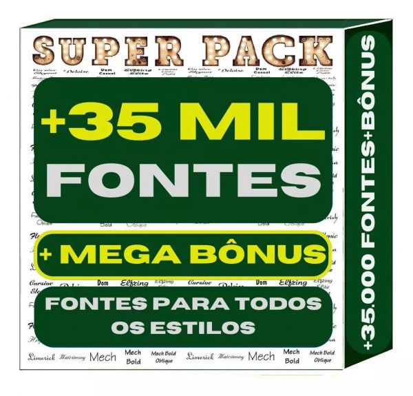 Pacote Com +35.000 Fontes Únicas + Mega Bônus