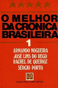 O Melhor da Crônica Brasileira 1