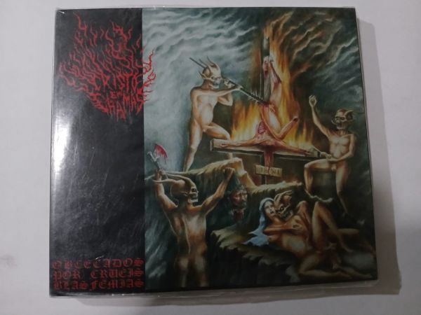 Cristo em Chamas - Obcecados por Cruéis Blasfêmias - SP/BRA