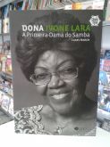 DONA IVONE LARA A PRIMEIRA DAMA DO SAMBA