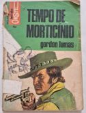 Bolsilivro Faroeste Lei Oeste Cedibra Tempo Morticínio Gordon Lumas