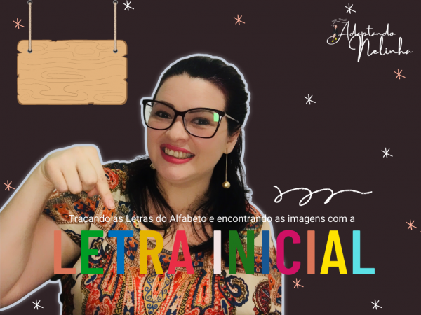 ENCONTRANDO AS IMAGENS DE ACORDO COM A LETRA INICIAL