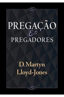 Pregação & Pregadores