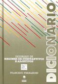 Dicionário de Regimes de Substantivos e Adjetivos 26ª Ed. (capa dura)