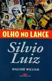 Silvio Luiz - Olho no Lance