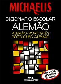 Michaelis - Dicionário Escolar Alemão (alemãos-português / português-alemão)