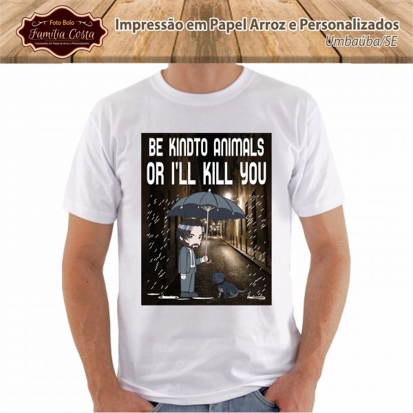 Keanu Reeves Be kind to animals or I’ll kill you shirt