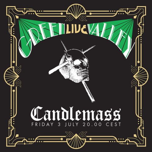 CANDLEMASS - Green Valley Live (Digipack Duplo)