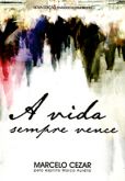 A Vida Sempre Vence