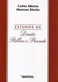 Estudos de Direito Público e Privado (capa dura)