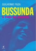 Bussunda - A Vida do Casseta