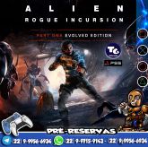 Alien: Rogue Incursion Evolved Edition - PS5