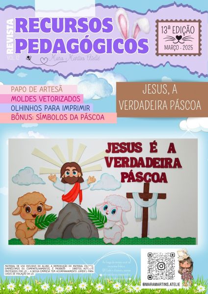 Volume 13 - PAINEL: Jesus, a verdadeira páscoa