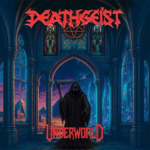 DEATHGEIST - Underworld