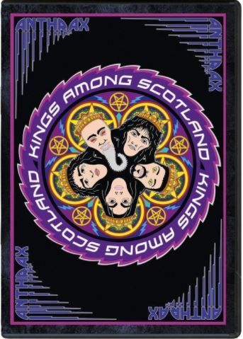 ANTHRAX - KINGS AMONG SCOTLAND
