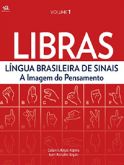 Libras Vol. 1 - Língua Brasileira de Sinais - A Imagem do Pensamento