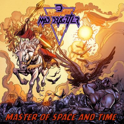 MAD DRAGZTER - Master Of Space And Time