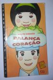 Livro - Balança coração - Walcyr Carrasco