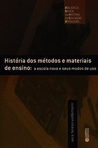 História dos Métodos e Materiais de Ensino