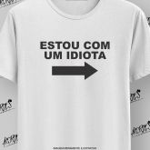 Estou com Um Idiota