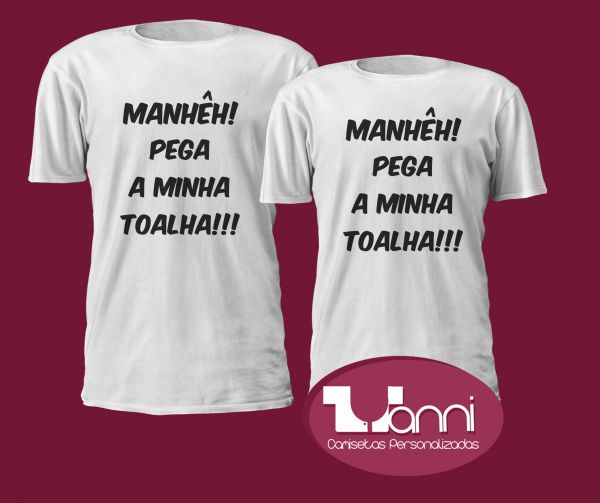 MANHÊH,PEGA A MINHATOALHA!