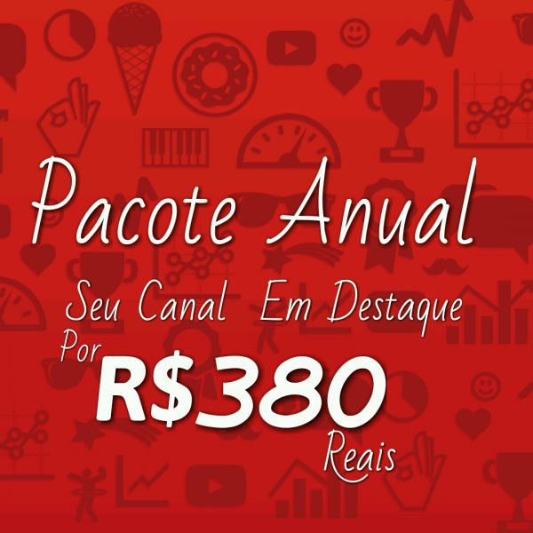 Pacote anual Seu Canal YouTube em Destaque