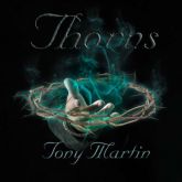 TONY MARTIN - Thorns (Slipcase)